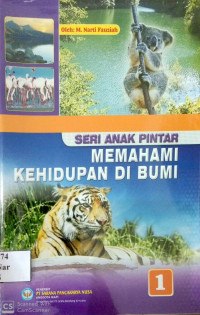 Image of Seri Anak Pintar Memahami Kehidupan di Bumi 1
