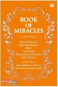 Image of Book Of Miracles:Kisah-Kisah Menyejukkan Hati Tentang Keajaiban Syukur dan Cinta