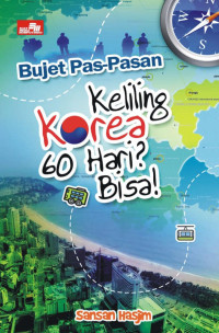 Image of Bujet Pas-Pasan Keliling Korea 60 Hari Bisa!