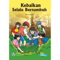 Image of Kebaikan Selalu Bertumbuh