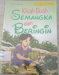Image of Kisah Buah Semangka dan Beringin
