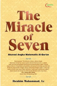 Image of The Miracle of Seven  : Akurasi ANgka matematis Al- Qur'an