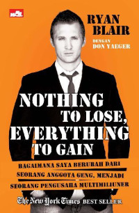 Image of Nothing To Lose, Everything To Gain