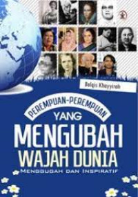 Image of Perempuan-Perempuan yang Mengubah Wajah Dunia