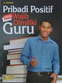 Image of Pribadi Positif yang Wajib Dimiliki Guru