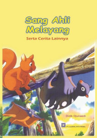 Image of Sang Ahli Melayang Serta Cerita Lainnya
