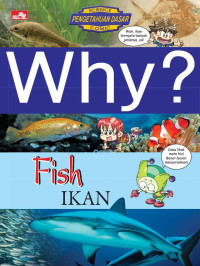 Image of Why? Fish = Ikan