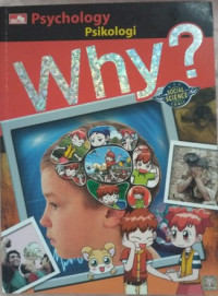 Image of Why? Psychology = Psikologi
