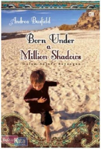 Image of Born Under a Million Shadows:Dalam Sejuta Bayangan