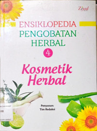 Image of Ensiklopedia pengobatan herbal 4 : Kosmetik herbal