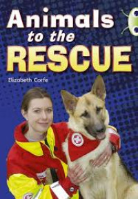Image of Animal to the Rescue
