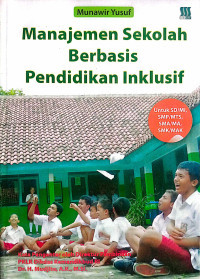 Image of Manajemen Sekolah Bebasis Pendidikan Inklusif