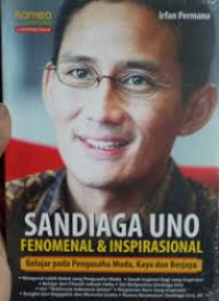 Image of Sandiaga Uno : fenomenal dan inspirasional
