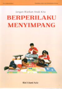 Image of Jangan Biarkan Anak Kita Berperilaku Menyimpang