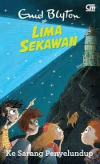 Image of Lima Sekawan:Ke Sarang Penyelundup