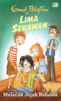 Image of Lima Sekawan:Melacak Jejak Rahasia
