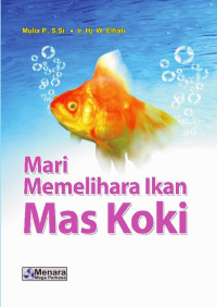 Image of Mari Memelihara Ikan Mas Koki