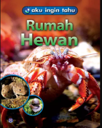 Image of Aku Ingin Tahu :  Rumah Hewan