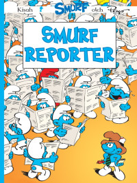 Image of Smurf Reporter